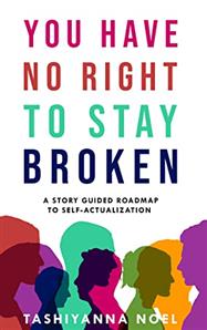 You Have No Right to Stay Broken Book